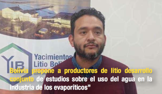 Bolivia propone a productores de litio desarrollo conjunto de estudios sobre el uso del agua en la industria de los evaporíticos”