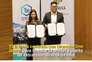 YLB FIRMA CONTRATO CON URANIUM ONE GROUP PARA INSTALAR LA PRIMERA PLANTA DE EXTRACCIÓN DIRECTA DE LITIO